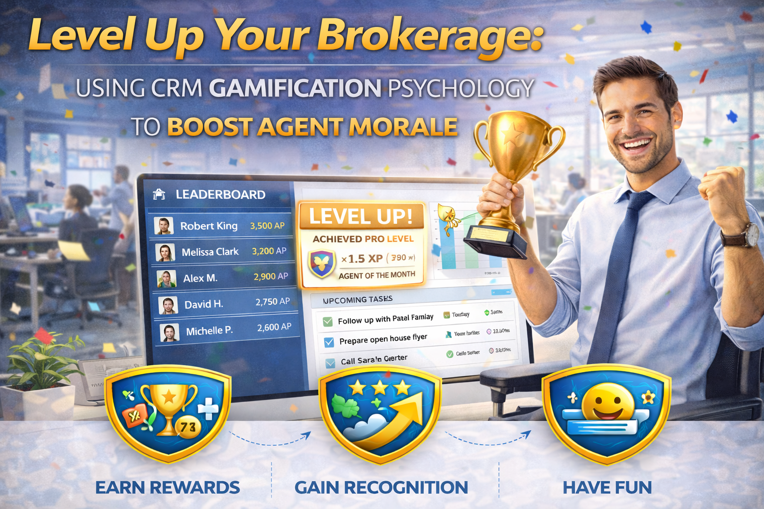 Level Up Your Brokerage: Using CRM Gamification Psychology to Boost Agent Morale